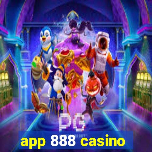 app 888 casino
